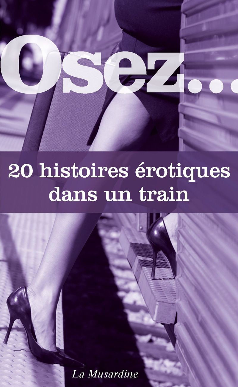 20 histoires érotiques dans un train