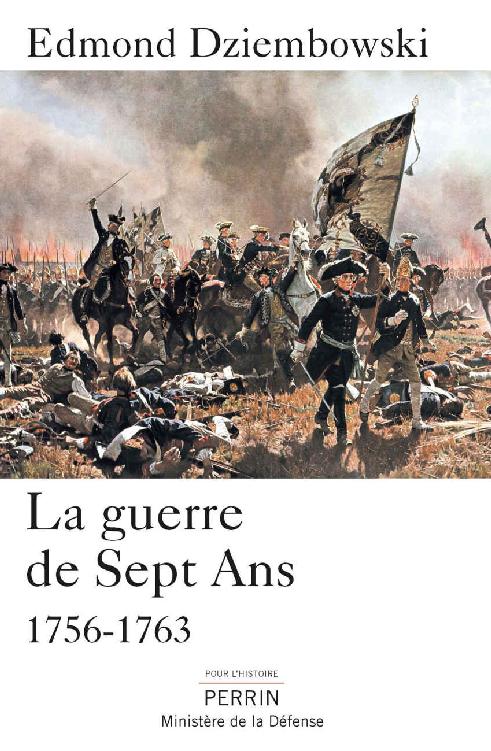 La Guerre De Sept Ans (1756-1763)