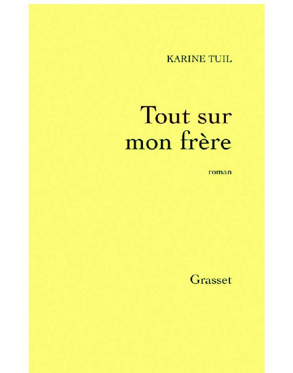 Tout sur mon frère