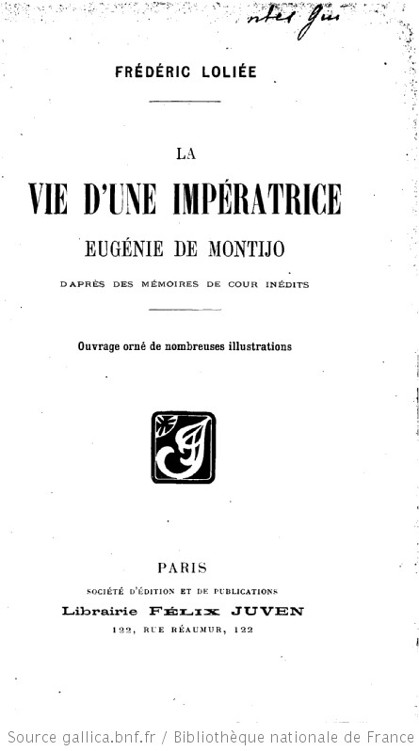 La vie d'une Impératrice, Eugénie de Montijo