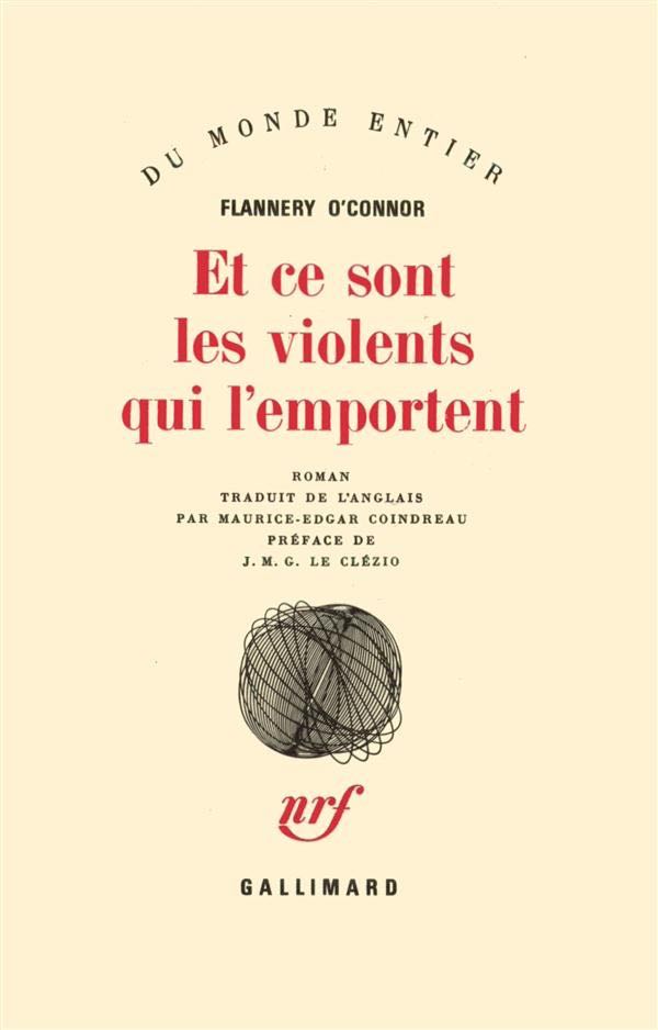 Et ce sont les violents qui l'emportent