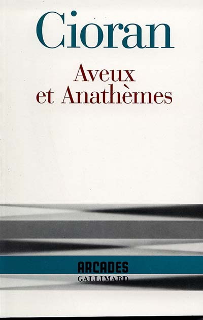 Aveux et Anathèmes