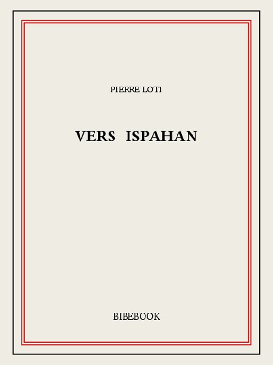 Vers Ispahan