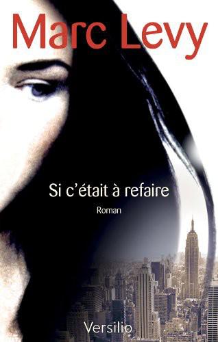 Si C'était à Refaire