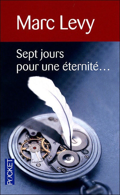 Sept Jours Pour Une éternité...
