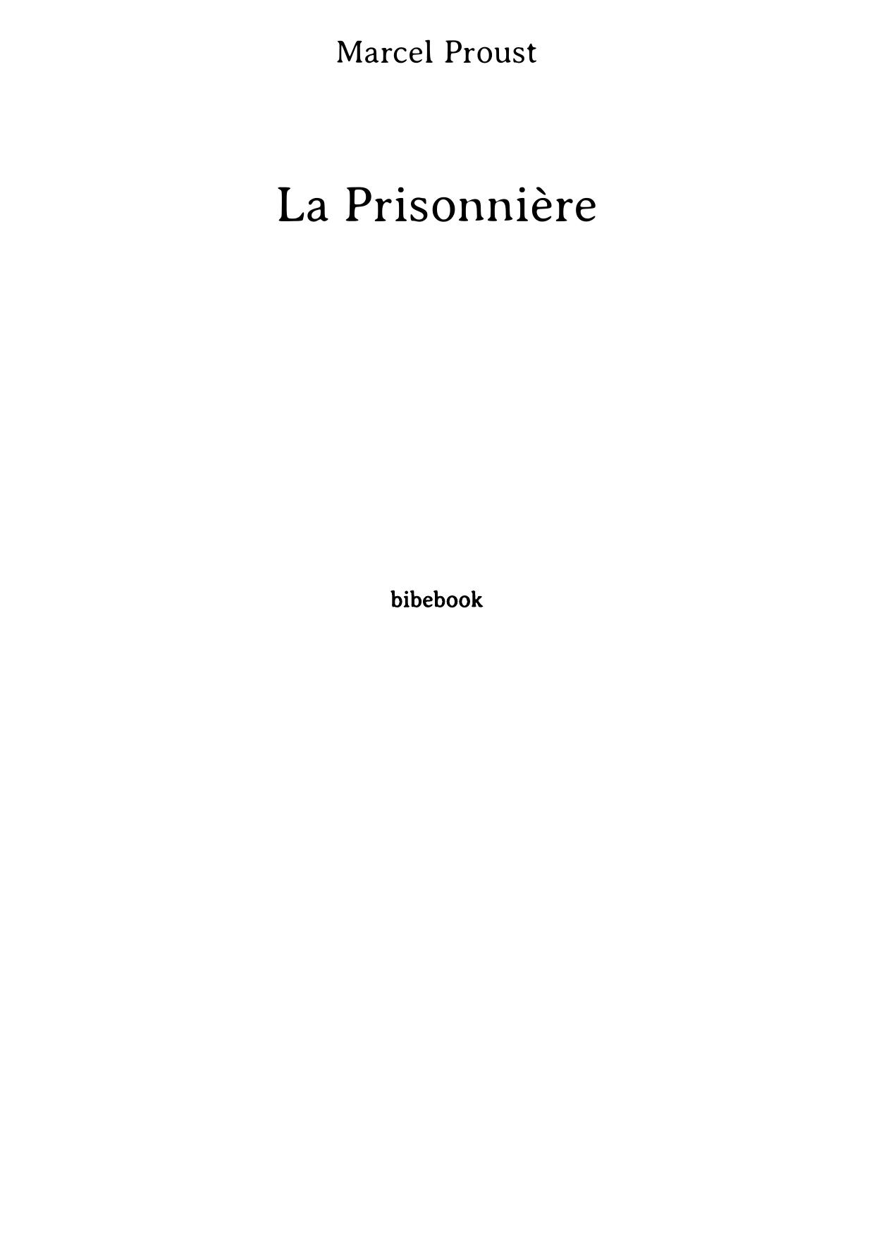 La Prisonnière