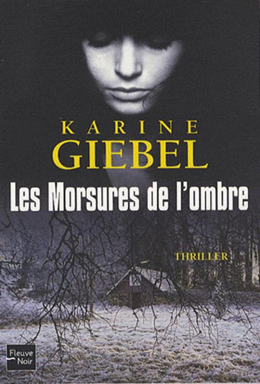 Les Morsures De L'Ombre