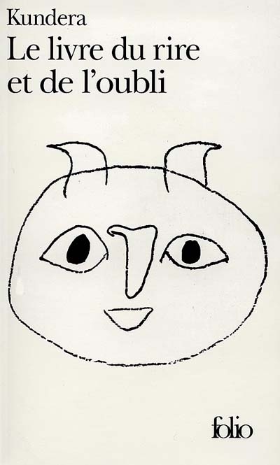 Le Livre Du Rire Et De L'Oubli