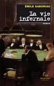 La vie infernale
