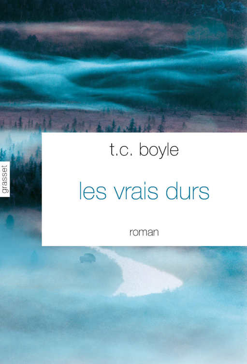 Les vrais durs