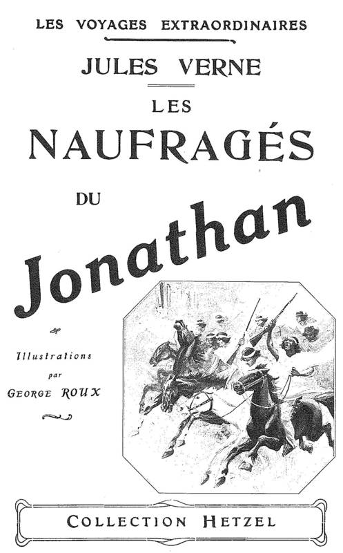 Les Naufragés Du Jonathan