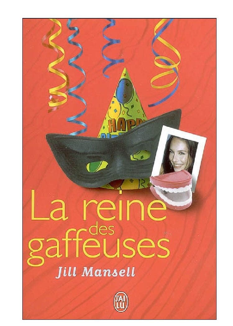 La Reine Des Gaffeuses