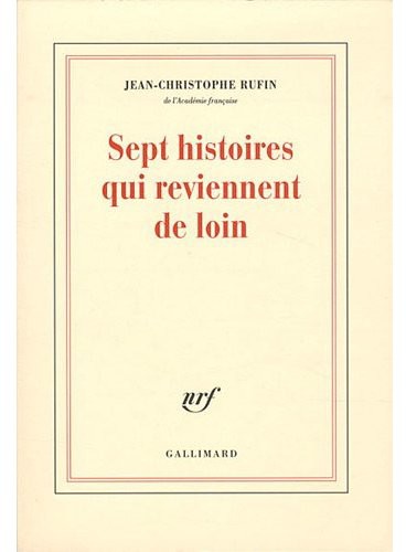 Sept Histoires Qui Reviennent De Loin