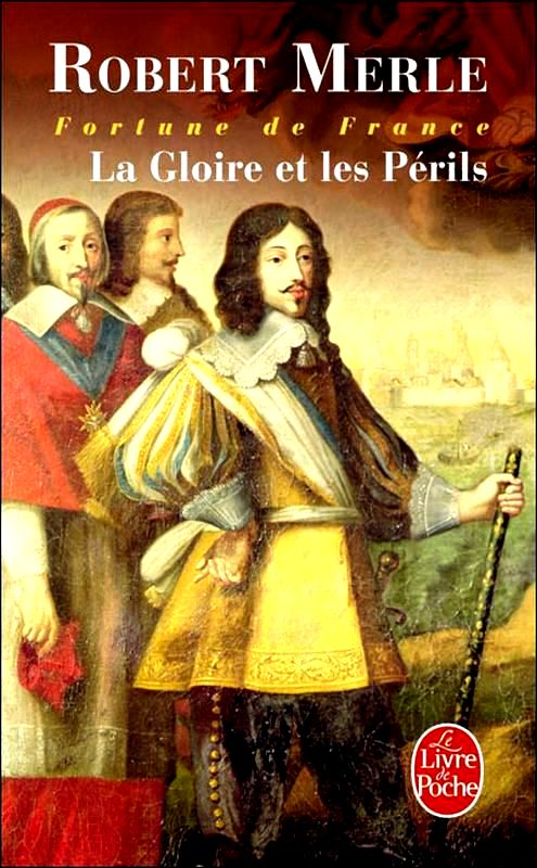 La Gloire Et Les Périls