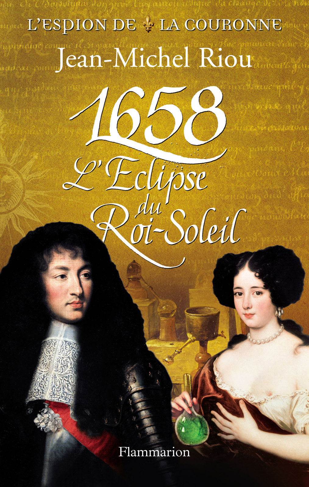 1658, L'éclipse Du Roi-Soleil