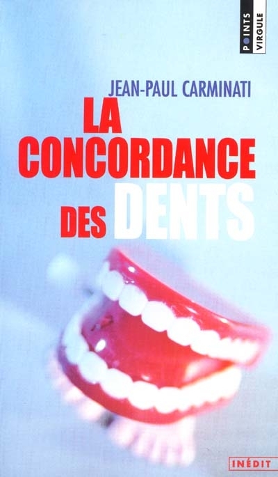La Concordance Des Dents