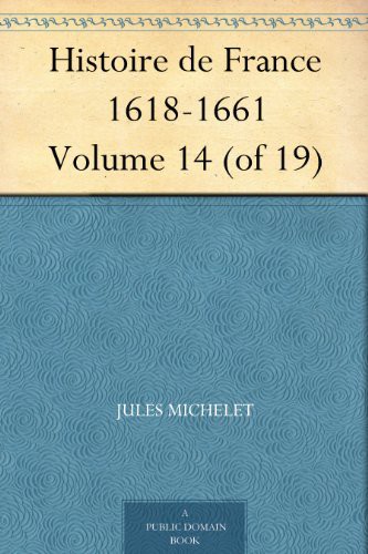 Histoire De France 1618-1661