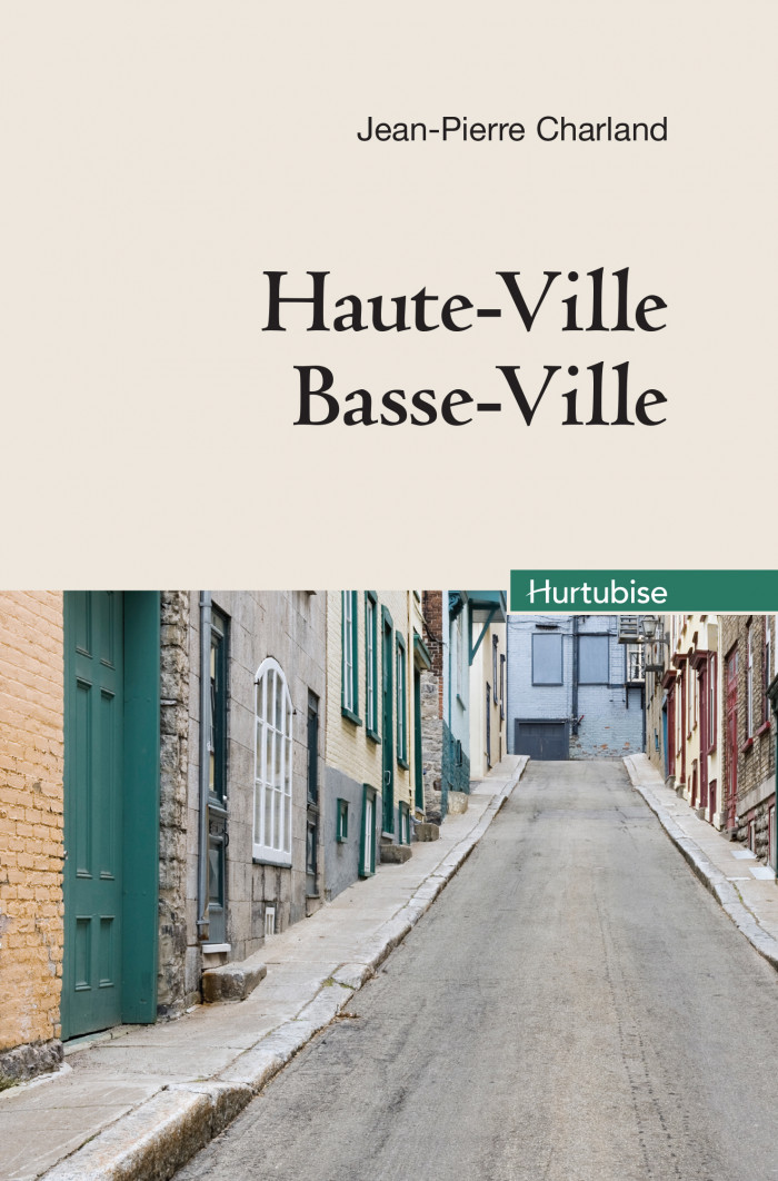 Haute-Ville, Basse-Ville