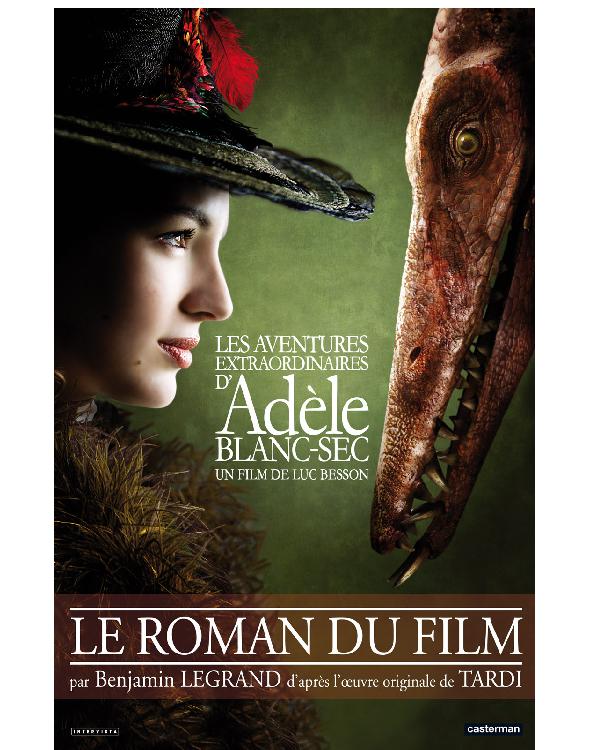 Les Aventures Extraordinaires D´Adèle Blanc-Sec