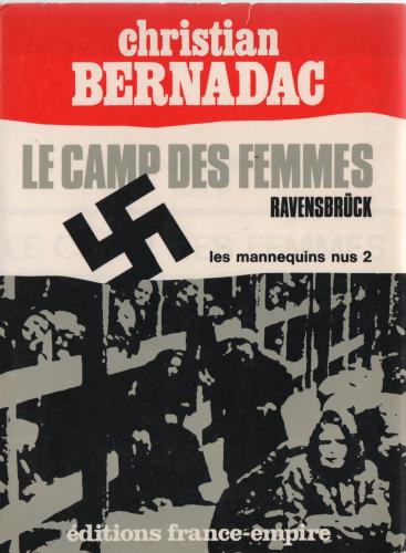 Ravensbrück: Le camp des femmes