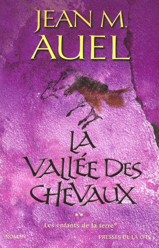 La Vallée Des Chevaux