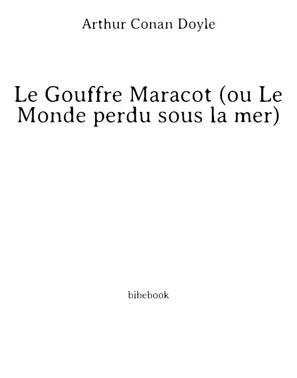 Le Gouffre Maracot (ou Le Monde perdu sous la mer)