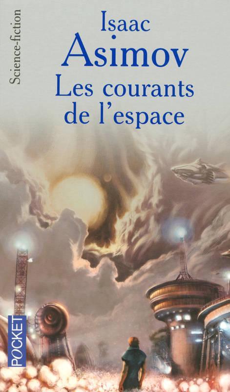 Les Courants De L'Espace