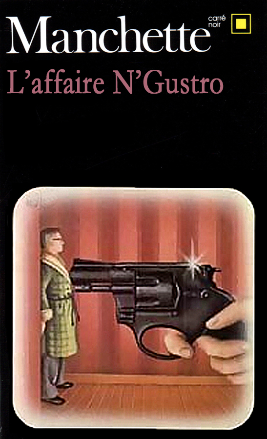 L'affaire N'Gustro