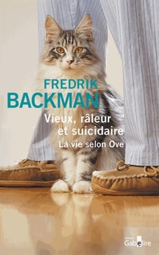 Vieux, râleur et suicidaire: La vie selon Ove