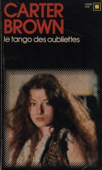 Le Tango des oubliettes