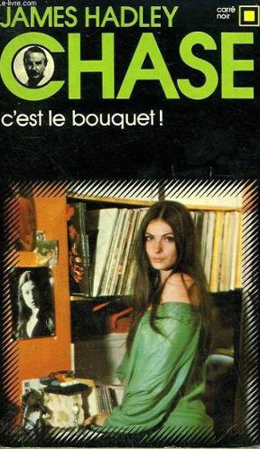 C’est le bouquet !