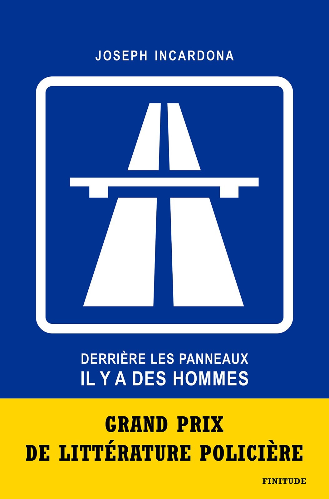 Derrière les panneaux, il y a des hommes