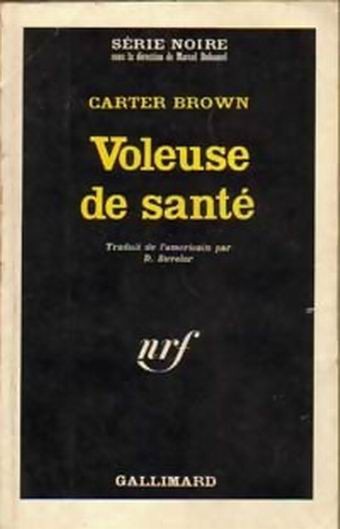 Voleuse de santé