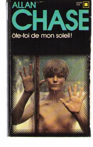 Ote-toi de mon soleil
