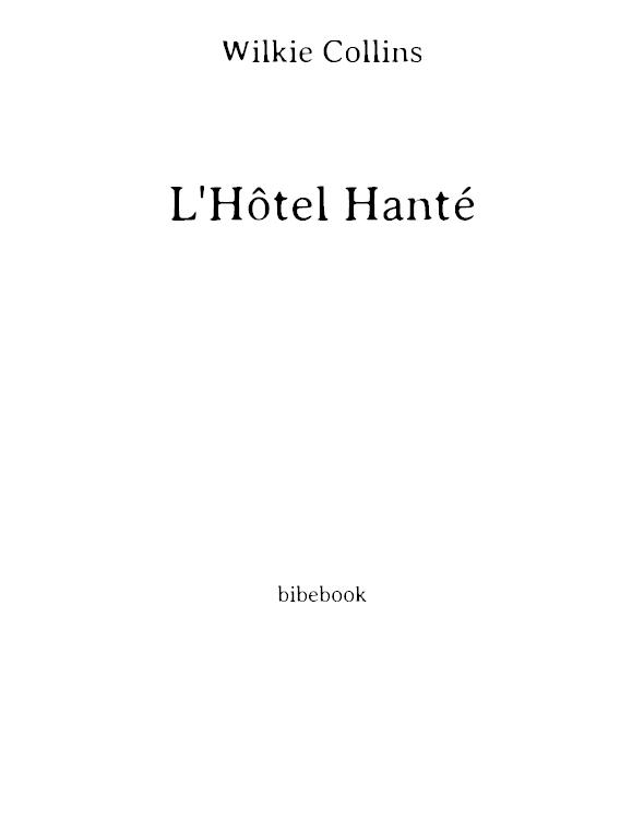L'Hôtel Hanté