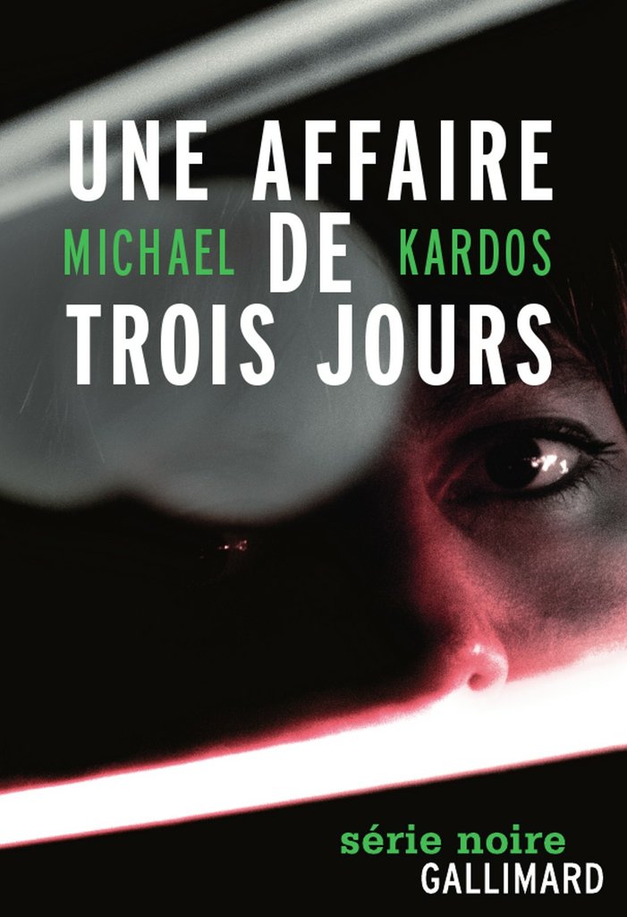 Une affaire de trois jours