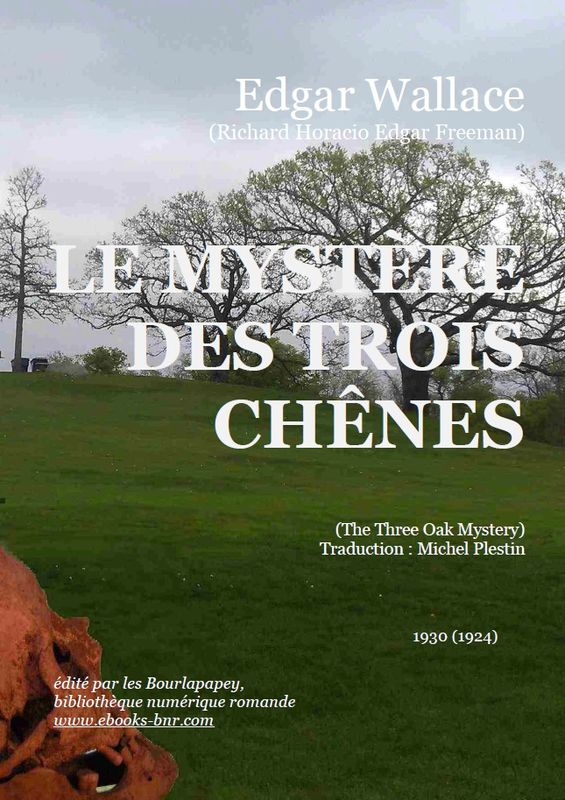 Le mystère des trois chênes