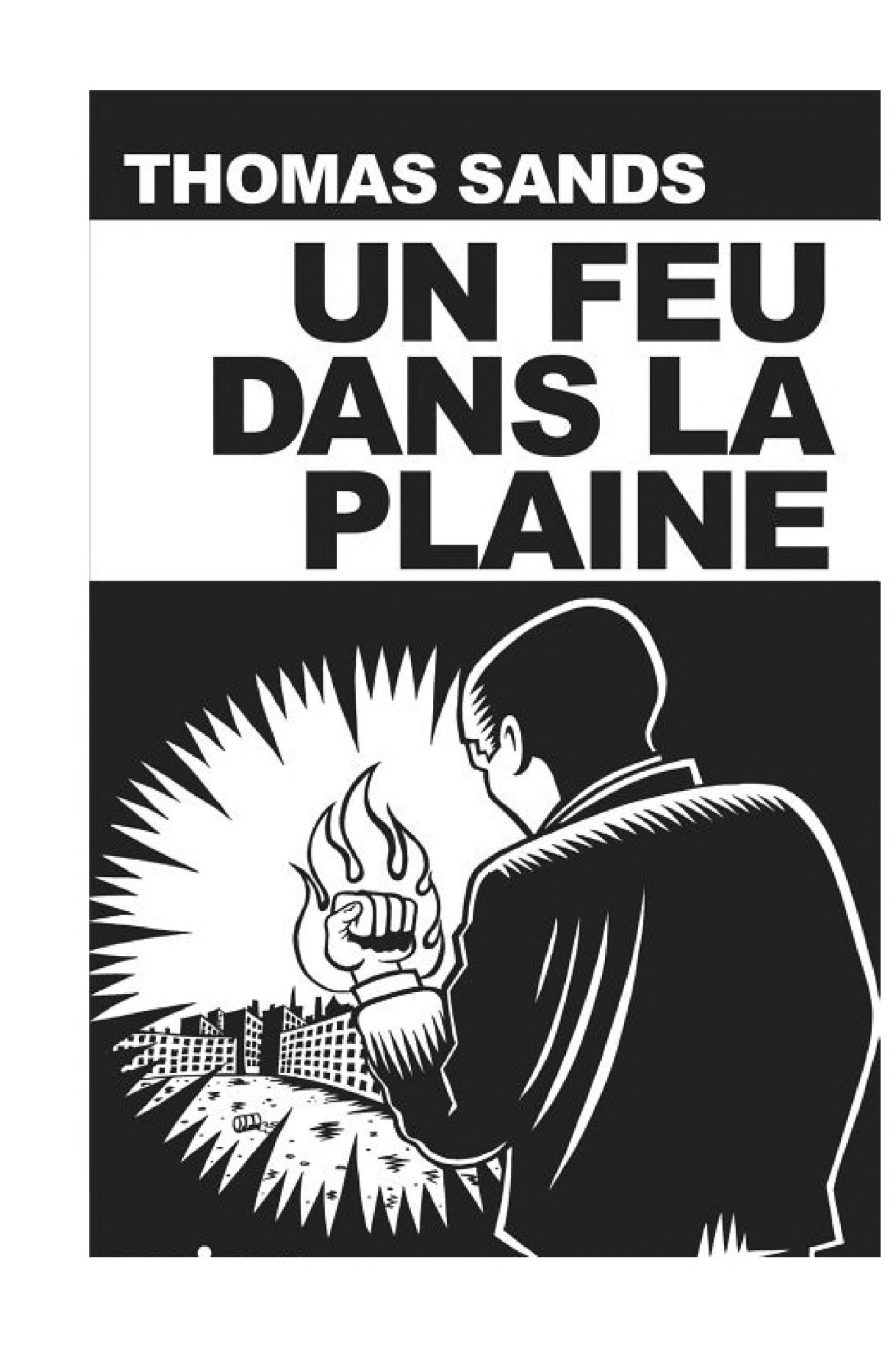 Un feu dans la plaine