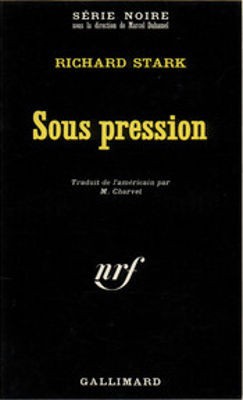 Sous pression (Parker rafle la mise)