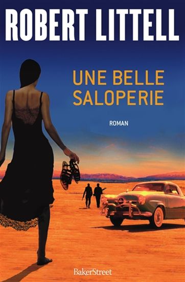 Une Belle Saloperie