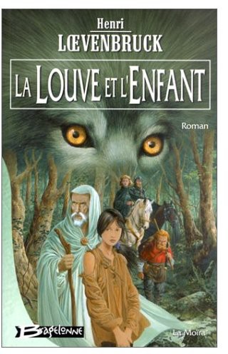 La Louve Et L'Enfant