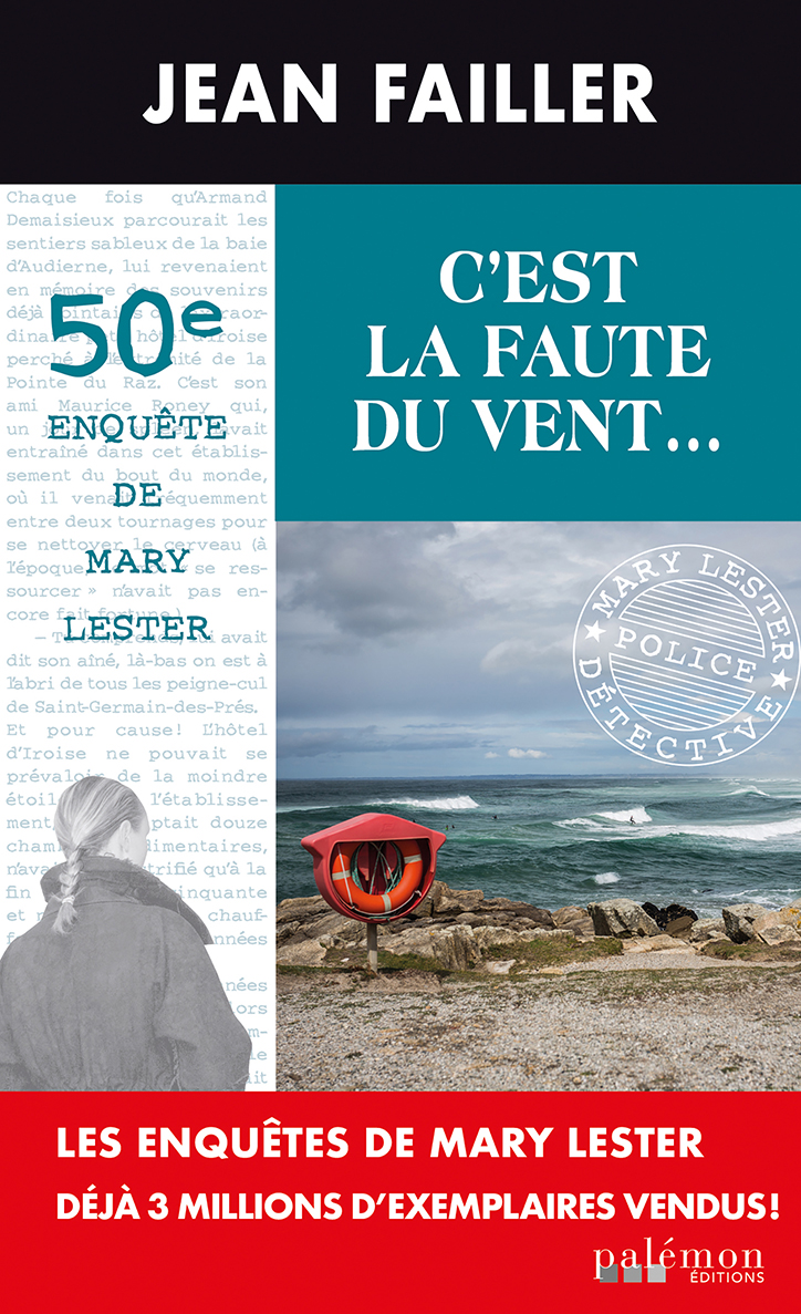 C'est la faute du vent...