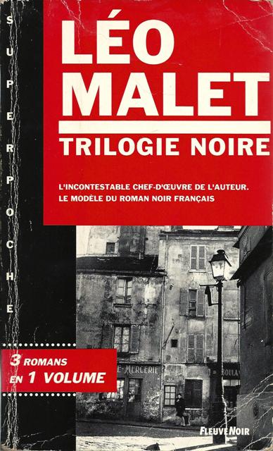 La Trilogie Noire