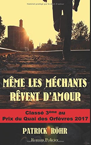 Même les méchants rêvent d’amour