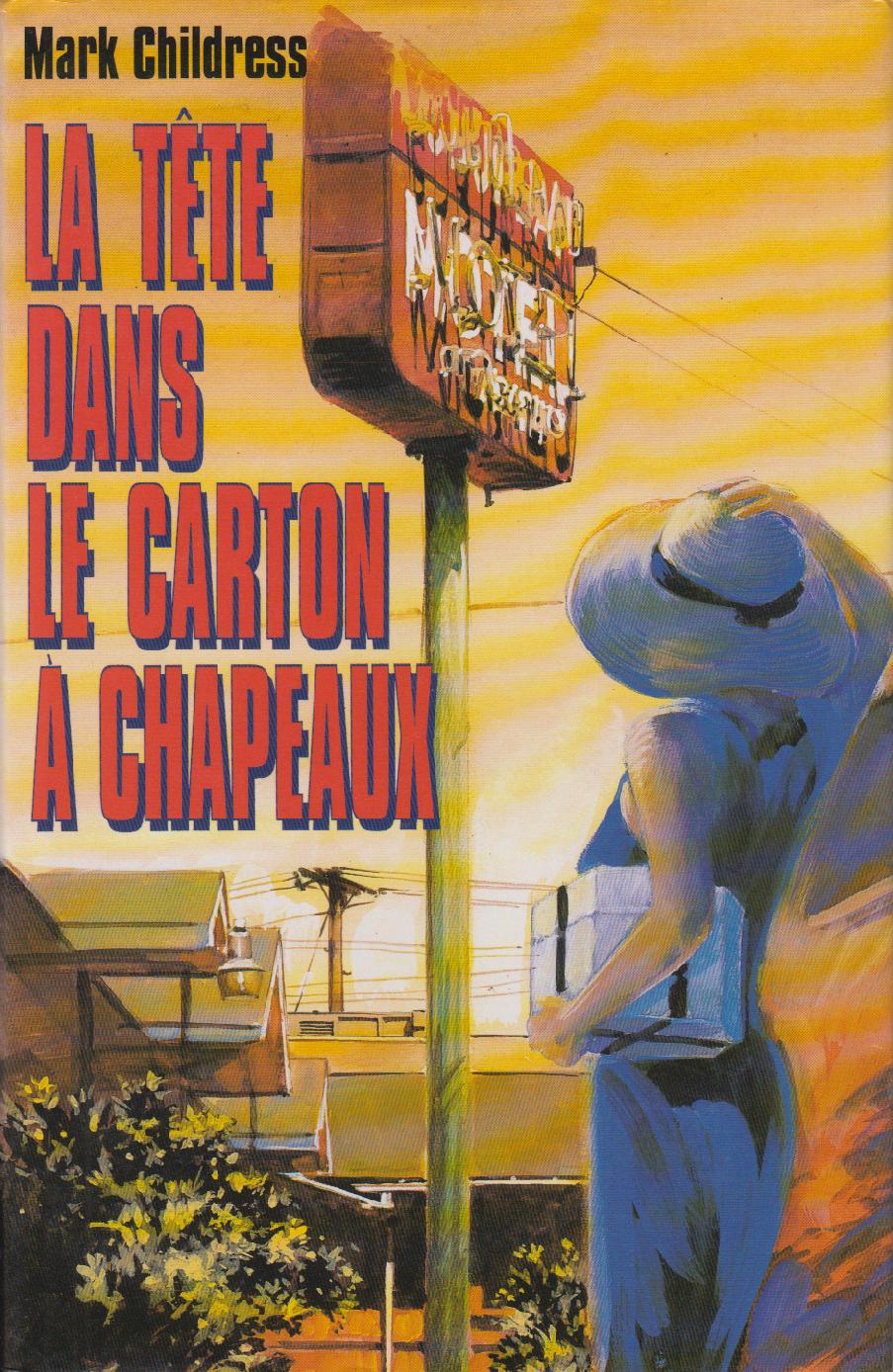 La tête dans le carton à chapeaux