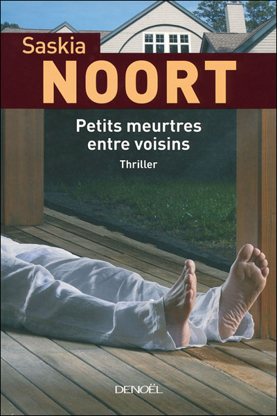 Petits meurtres entre voisins : roman