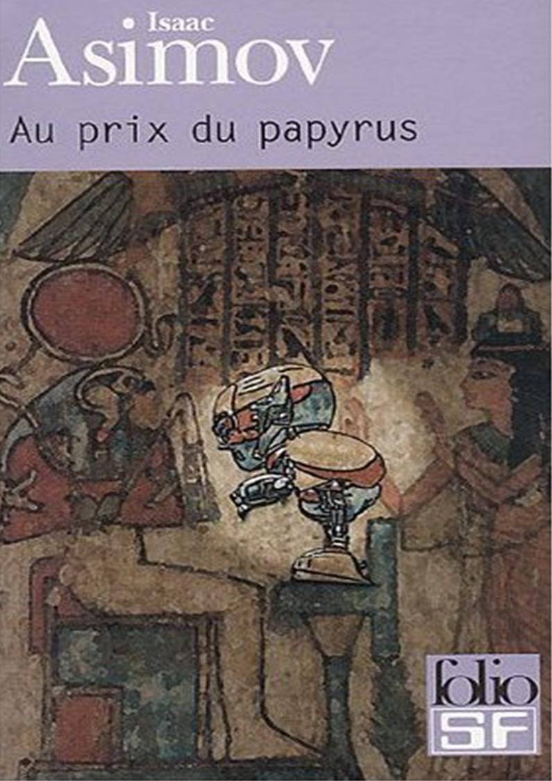Au Prix Du Papyrus