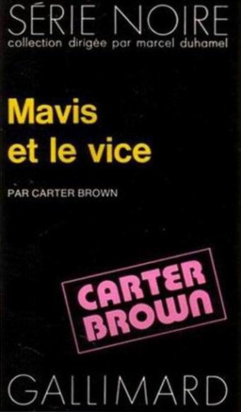 Mavis et le vice