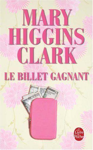 Le billet gagnant: et autres nouvelles