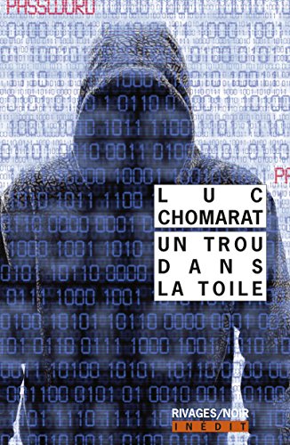 Un trou dans la toile